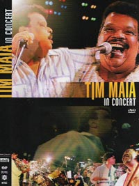 Tim Maia in concert, gravado em 1989 – Lançamento 2007