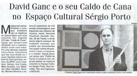 David Ganc e seu caldo de cana do Espaço Cultural Sérgio Porto